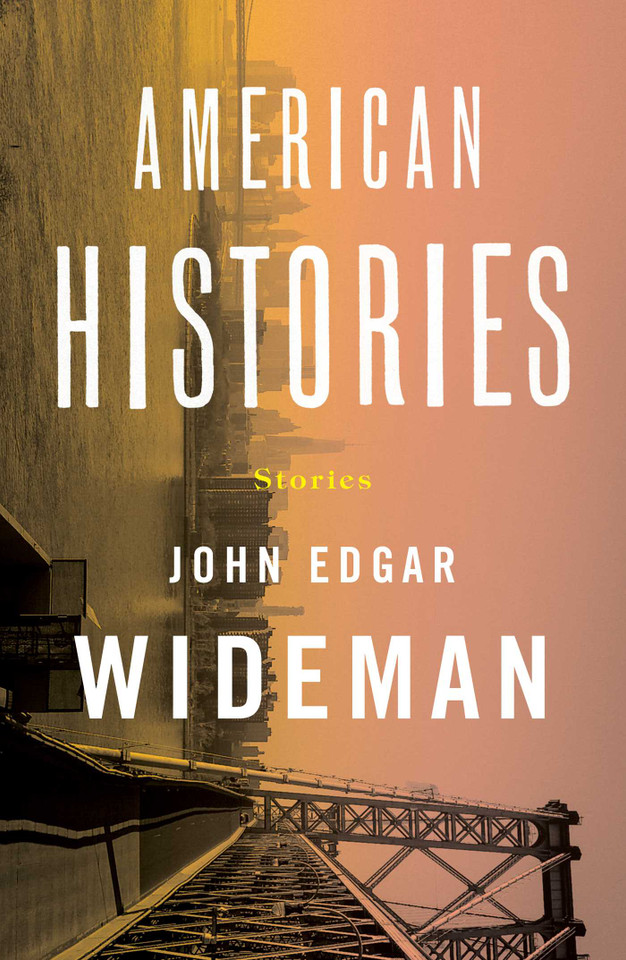 American Histories: Stories book cover by John Edgar Wideman