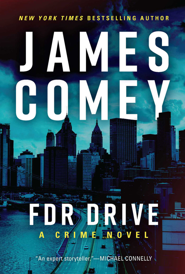 FDR Drive (Nora Carleton) book cover by James Comey