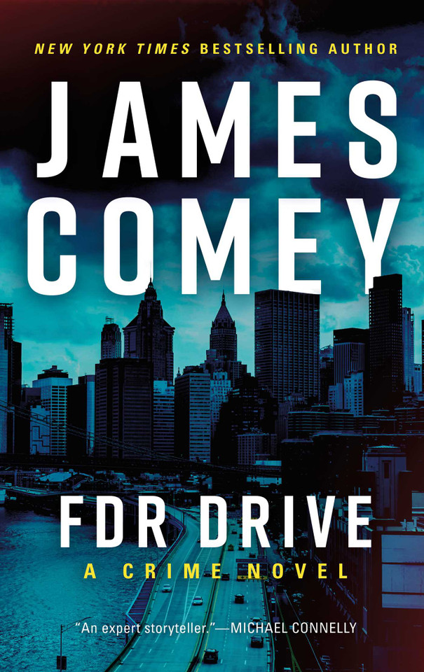 FDR Drive (Nora Carleton) book cover by James Comey