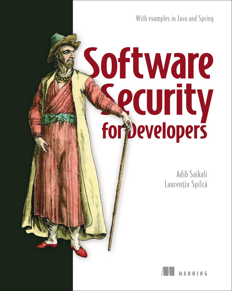 Software Security for Developers: With examples in Java and Spring book cover by Adib Saikali, Laurentiu Spilca