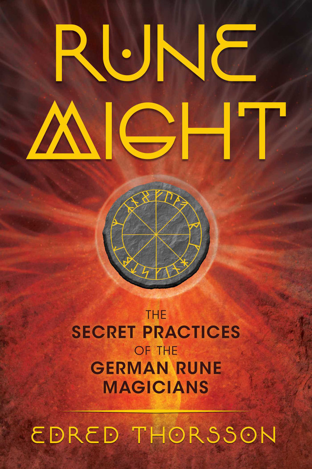 Rune Might: The Secret Practices of the German Rune Magicians book cover by Edred Thorsson