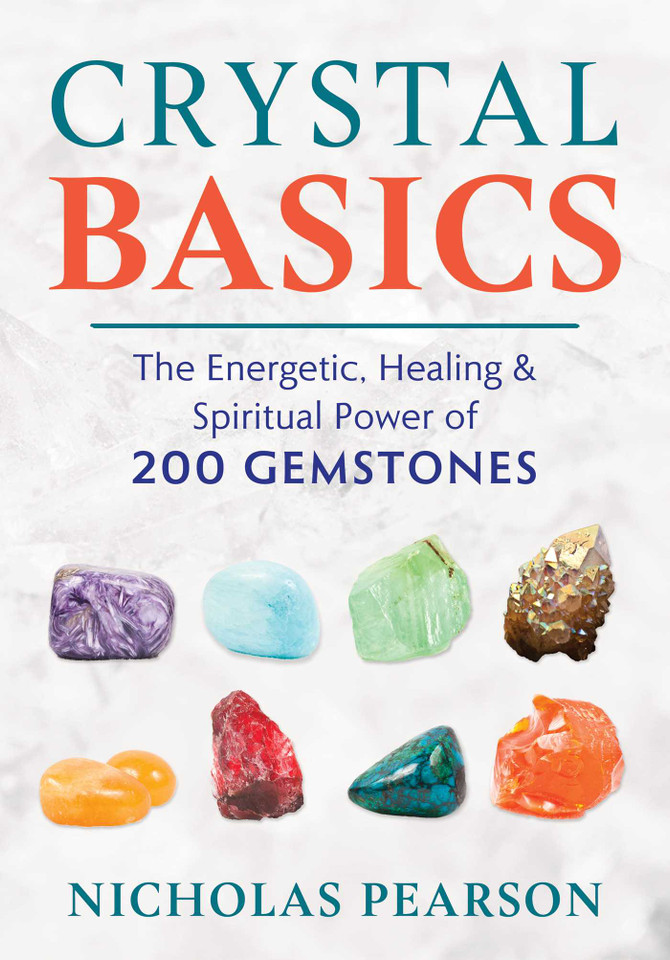 Crystal Basics: The Energetic, Healing, and Spiritual Power of 200 Gemstones book cover by Nicholas Pearson