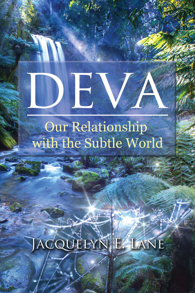 Deva: Our Relationship with the Subtle World book cover by Jacquelyn E. Lane