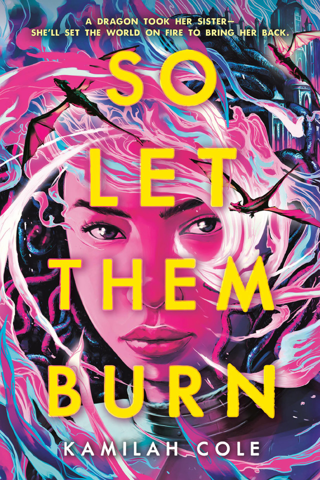So Let Them Burn (The Divine Traitors #1) book cover by Kamilah Cole