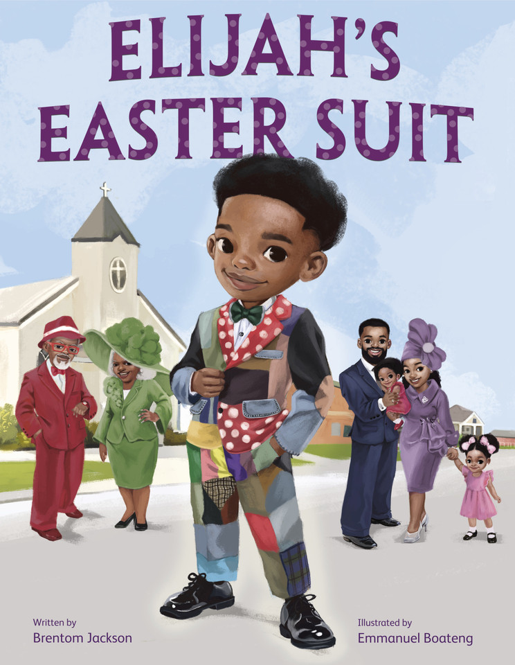 Elijah's Easter Suit book cover by Brentom Jackson