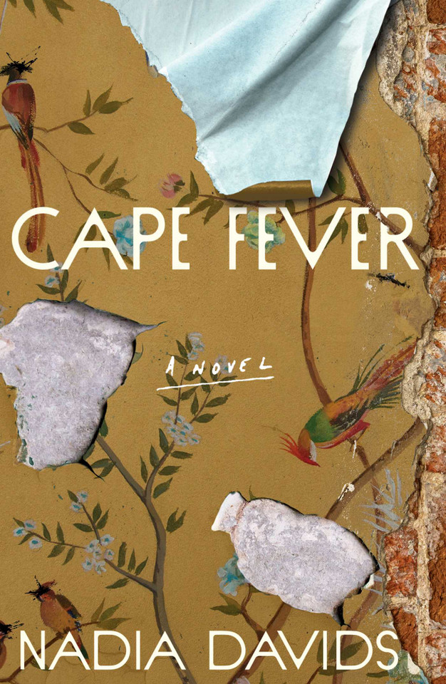 Cape Fever: A Novel book cover by Nadia Davids