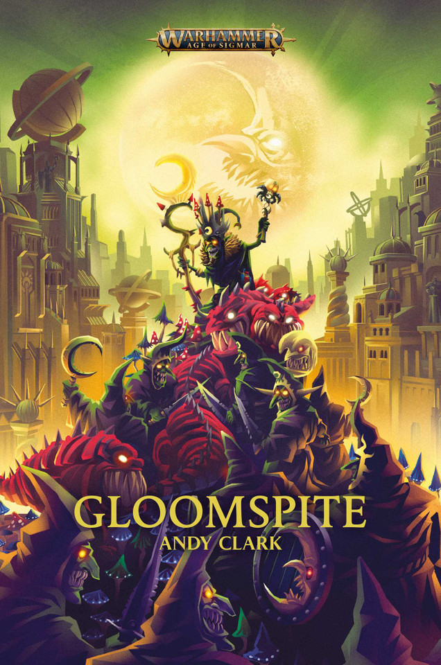Gloomspite (Warhammer: Age of Sigmar) book cover by Andy Clark