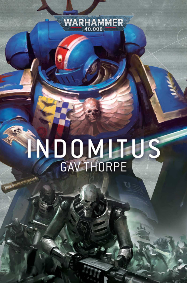 Indomitus (Warhammer 40,000) book cover by Gav Thorpe