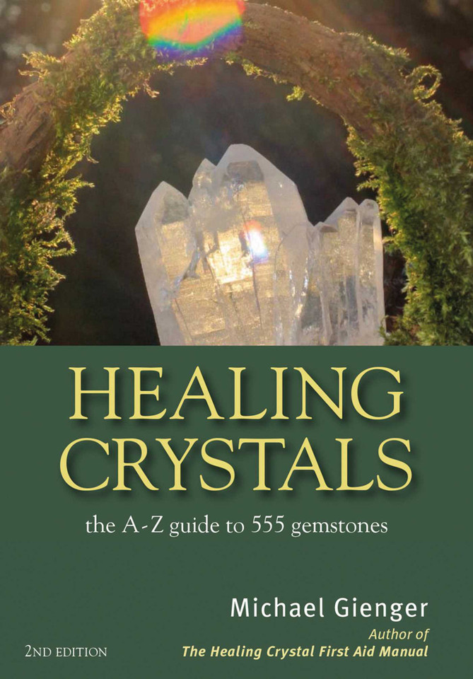 Healing Crystals: The A - Z Guide to 555 Gemstones book cover by Michael Gienger