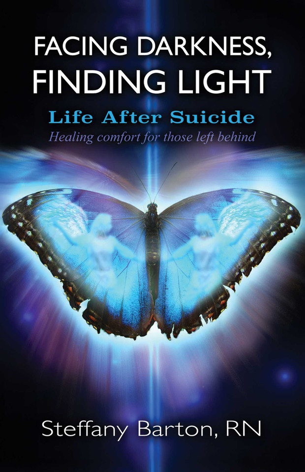 Facing Darkness, Finding Light: Life after Suicide book cover by Steffany Barton