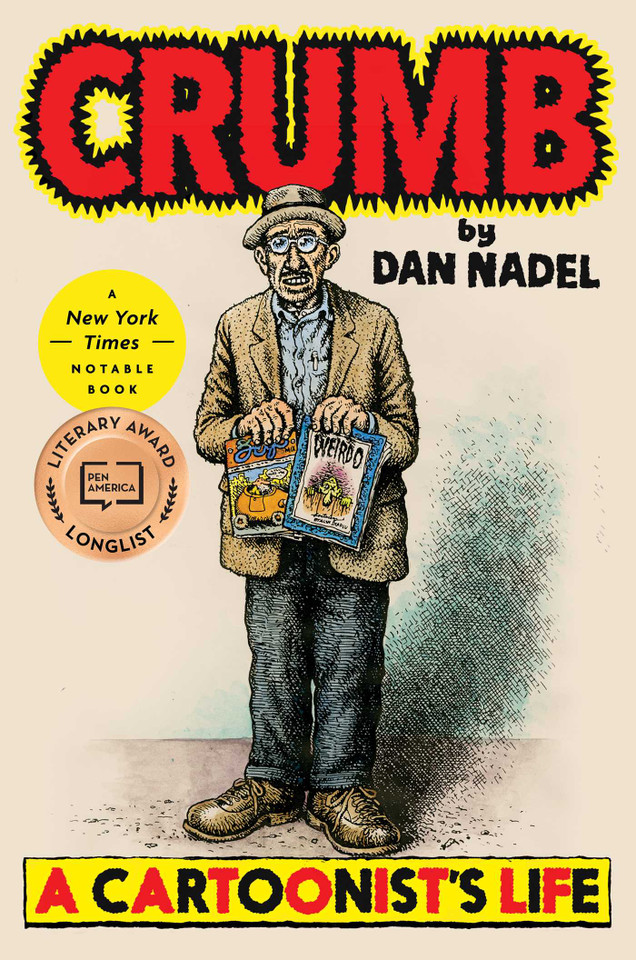 Crumb: A Cartoonist's Life book cover by Dan Nadel