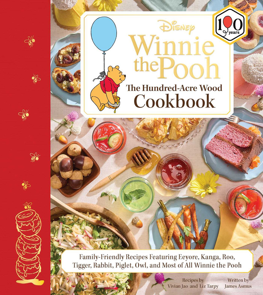 Disney: Winnie the Pooh: The Hundred-Acre Wood Cookbook: Family-Friendly Recipes Featuring Eeyore, Kanga, Roo, Tigger, Rabbit, Piglet, Owl, and Most of All Winnie the Pooh book cover by Vivian  Jao, Liz Tarpy, James Asmus