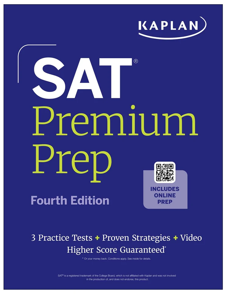 SAT Premium Prep, Fourth Edition (2026-2027): Includes 3 Full Length Practice Tests, 700+ Practice Questions, + 1 Year Online Access to Quizzes and Video Lessons and Tutorials (Kaplan Test Prep) (Kaplan Test Prep) book cover by Kaplan Test Prep