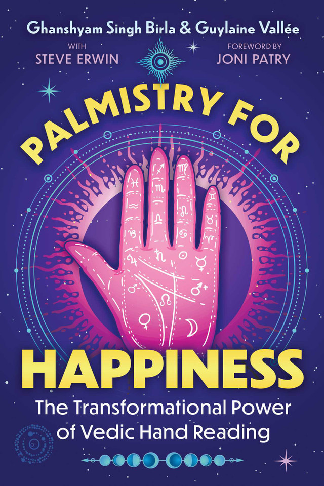Palmistry for Happiness: The Transformational Power of Vedic Hand Reading book cover by Ghanshyam Singh Birla, Guylaine Vallée