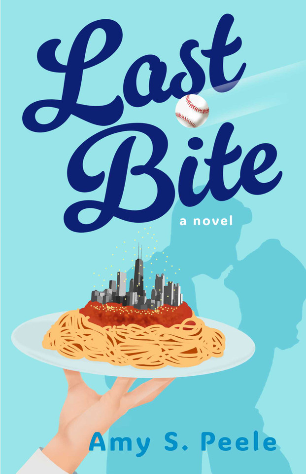Last Bite: A Novel book cover by Amy S. Peele