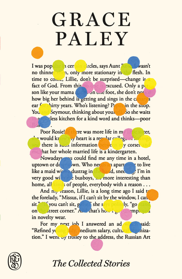 The Collected Stories: FSG 80th Anniversary Special Edition (FSG Classics) book cover by Grace Paley