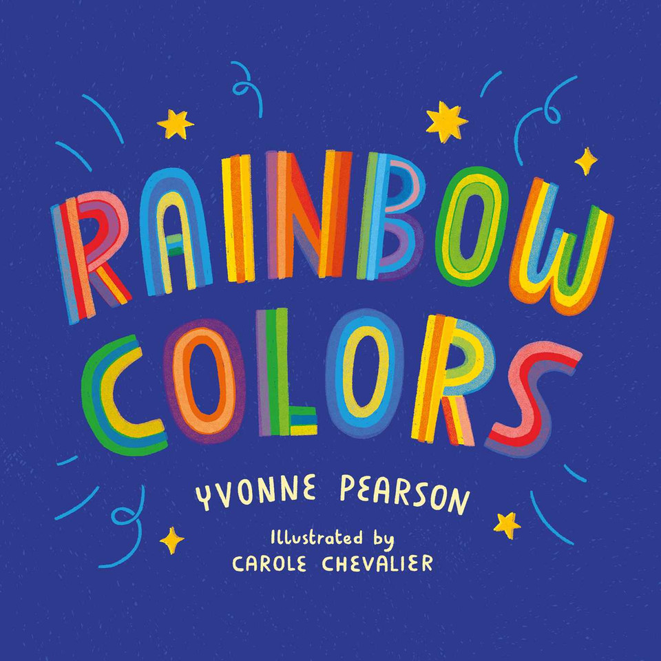 Rainbow Colors: A Nature-Inspired Picture Book About Colors book cover by Yvonne Pearson