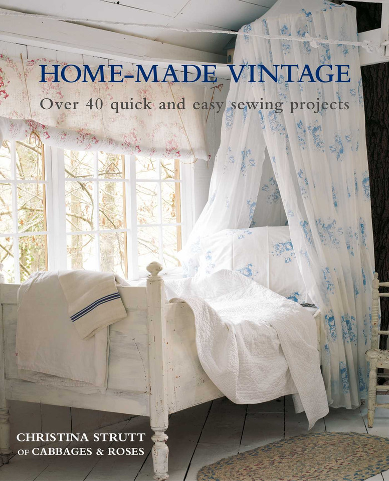 Home-Made Vintage: Over 40 quick and easy sewing projects book cover by Christina Strutt