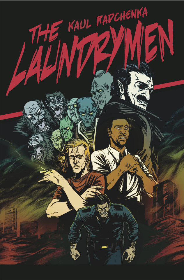 The Laundrymen: Blood of the Saucer Men book cover by Steven Kaul, Lyndon Radchenka