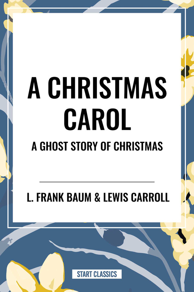 Christmas Carol: A Ghost Story of Christmas book cover by Charles Dickens