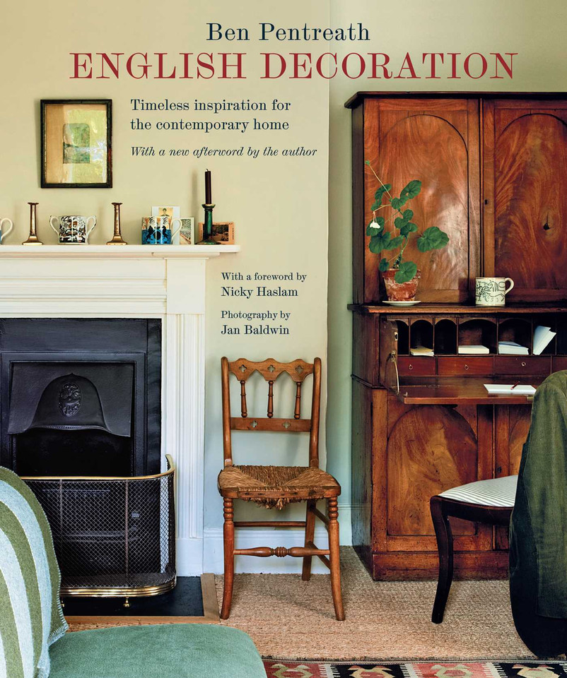 English Decoration: Timeless Inspiration for the Contemporary Home book cover by Ben Pentreath