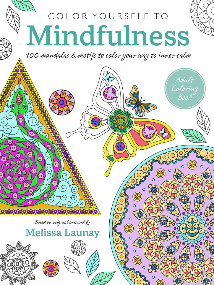 Color Yourself to Mindfulness: 100 mandalas and motifs to color your way to inner calm book cover by CICO Books