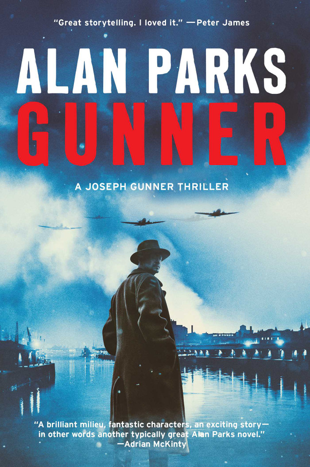 Gunner: A Joseph Gunner Thriller (A Joseph Gunner Thriller) book cover by Alan Parks