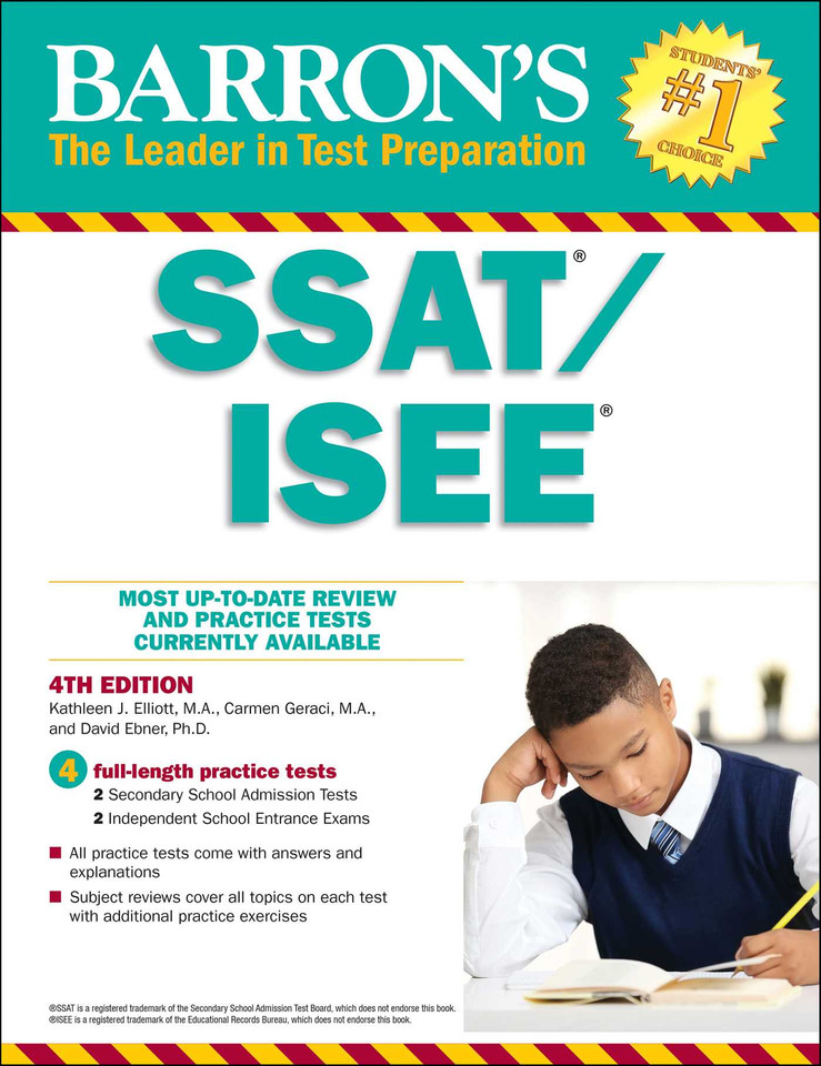 SSAT/ISEE: High School Entrance Examinations (Barron's Test Prep) book cover by Kathleen J. Elliott, Carmen Geraci, David Ebner
