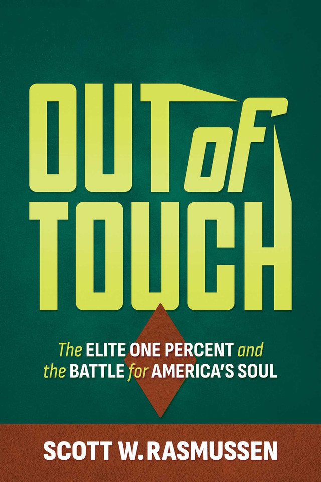Out of Touch: The Elite One Percent and the Battle for America's Soul book cover by Scott W. Rasmussen