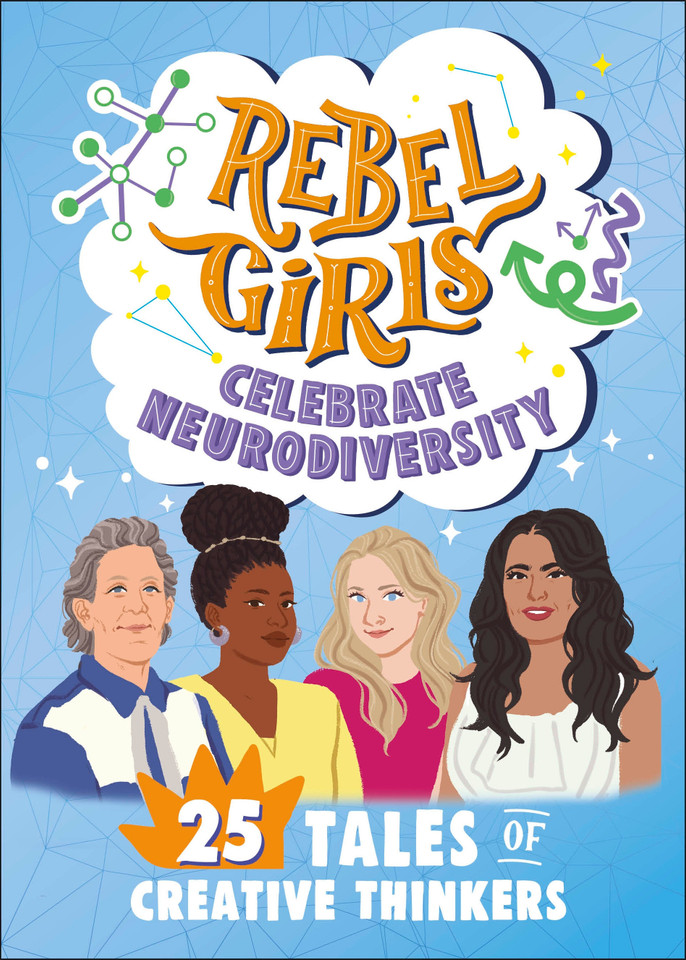 Rebel Girls Celebrate Neurodiversity: 25 Tales of Creative Thinkers (Rebel Girls Minis) book cover by Rebel Girls