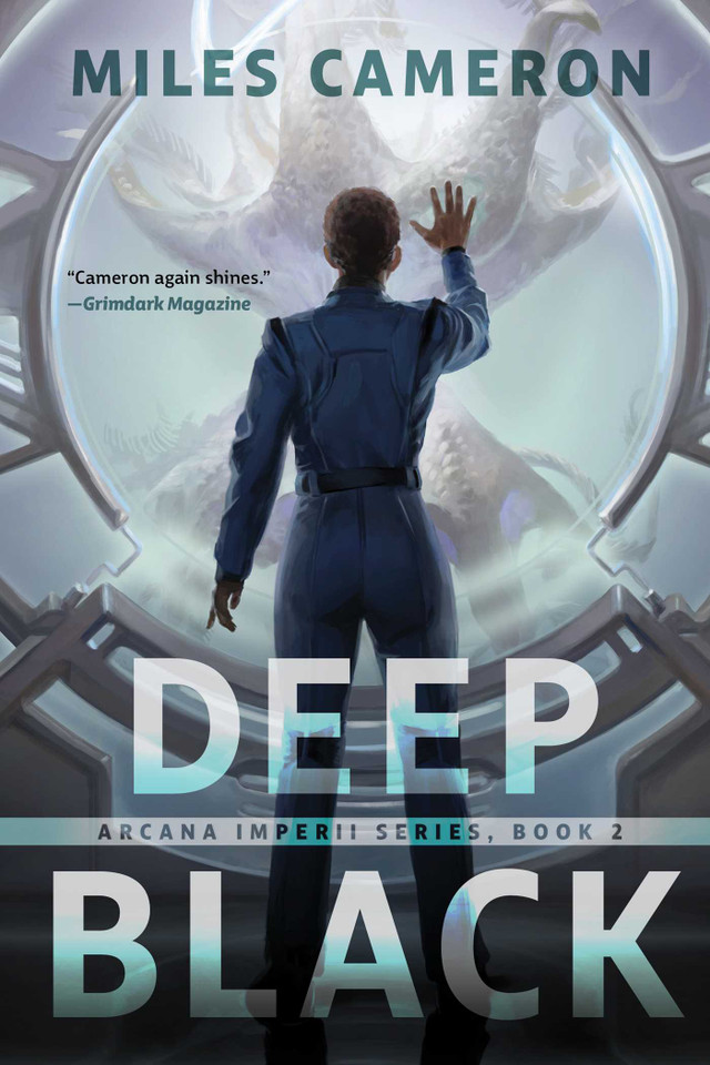 Deep Black (Arcana Imperii) book cover by Miles Cameron
