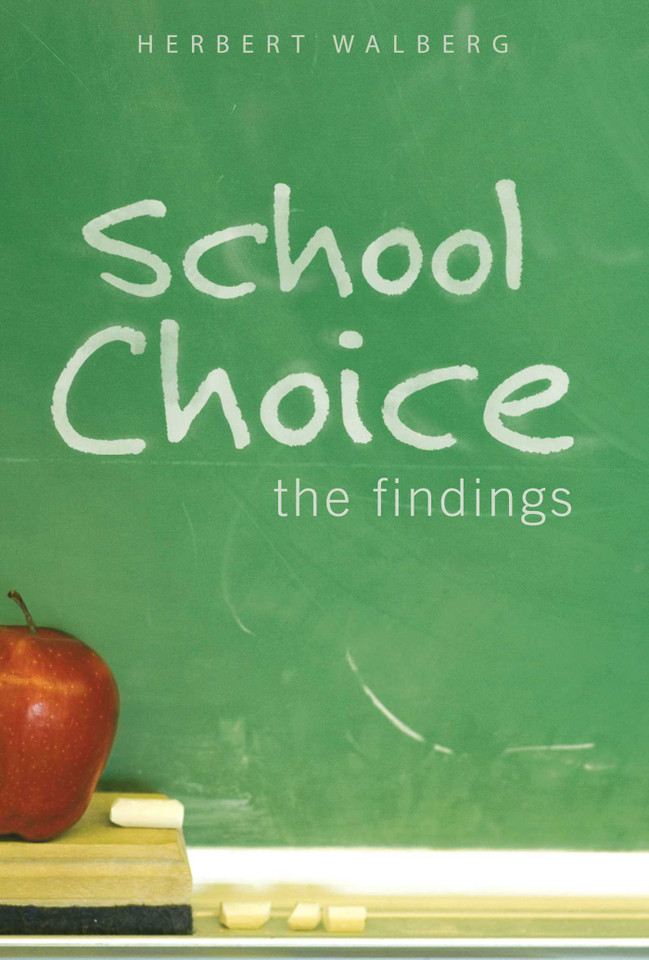 School Choice: The Findings book cover by Herbert J. Walberg