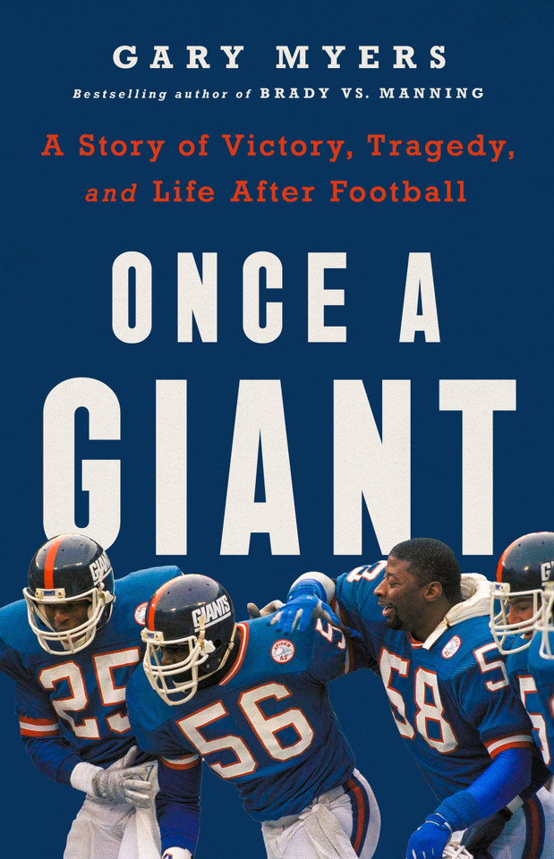 Once a Giant: A Story of Victory, Tragedy, and Life After Football book cover by Gary Myers