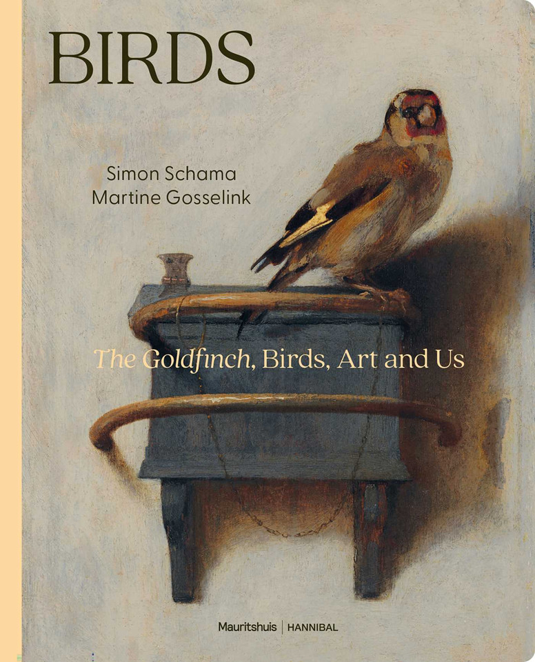 Birds: The Goldfinch, Birds, Art, and Us book cover by Simon Schama