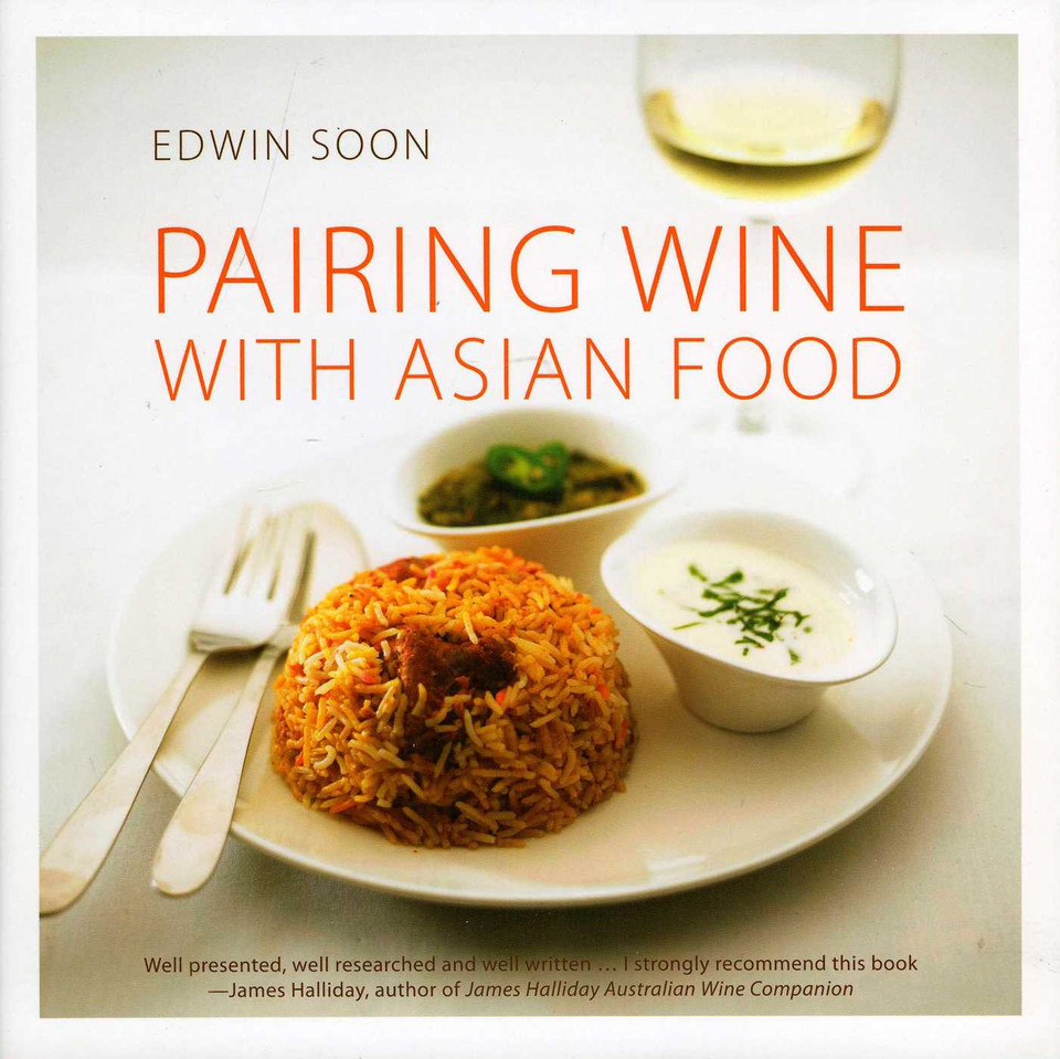 Pairing Wine with Asian Food book cover by Edwin Soon