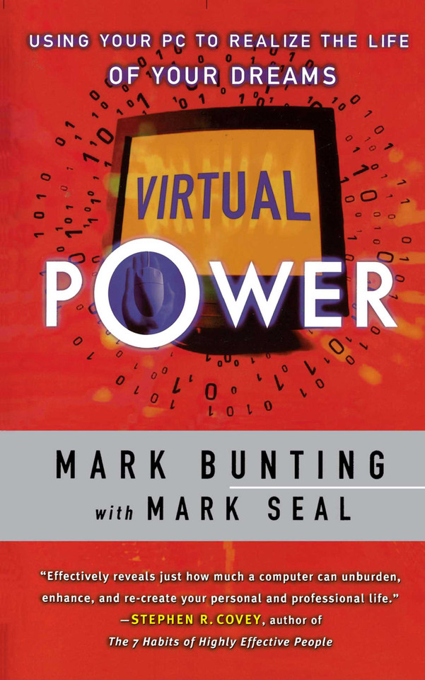 Virtual Power: Using Your PC to Realize the Life of Your Dreams book cover by Mark Bunting