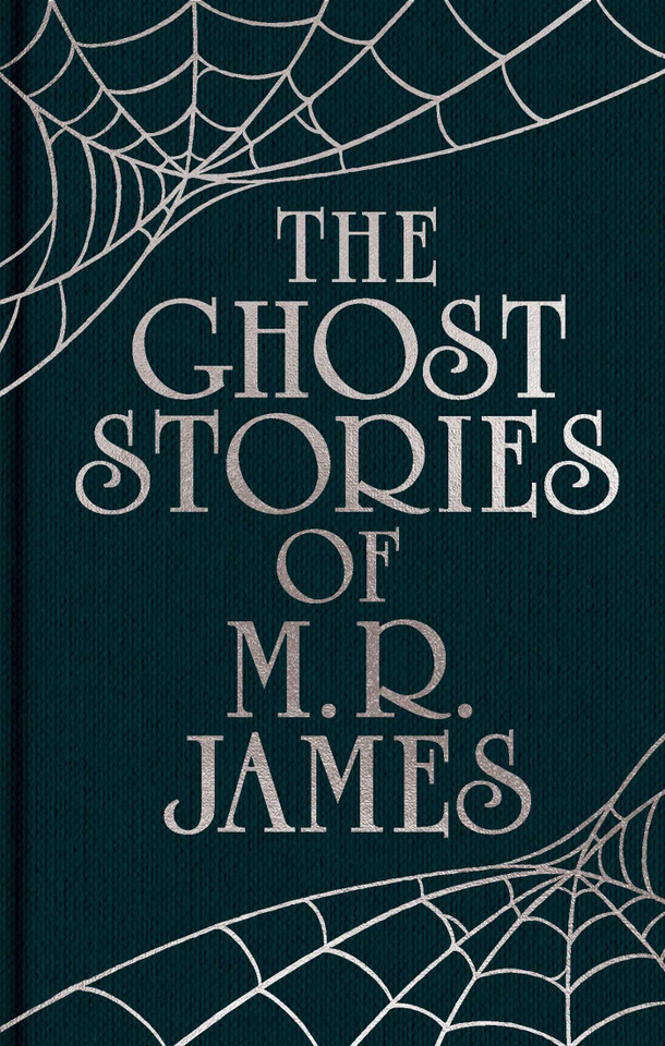 The Ghost Stories of M. R. James: Gilded Pocket Edition (Arcturus Ornate Classics) book cover by Montague Rhodes James