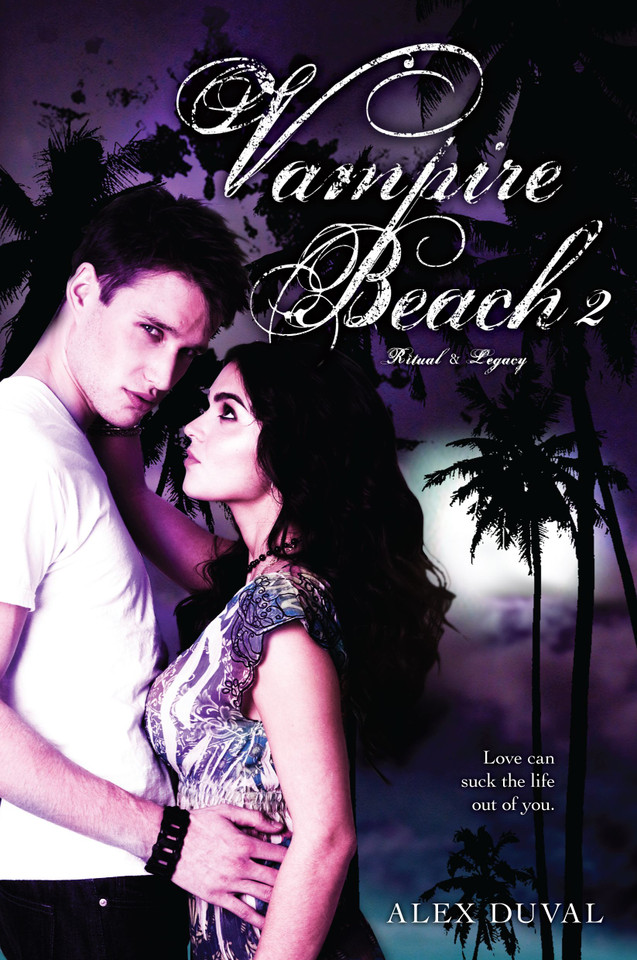 Vampire Beach 2: Ritual; Legacy (Vampire Beach) book cover by Alex Duval