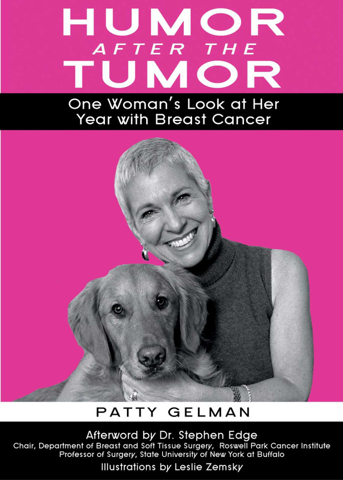 Humor After the Tumor: One Woman's Look at Her Year With Breast Cancer book cover by Patty Gelman