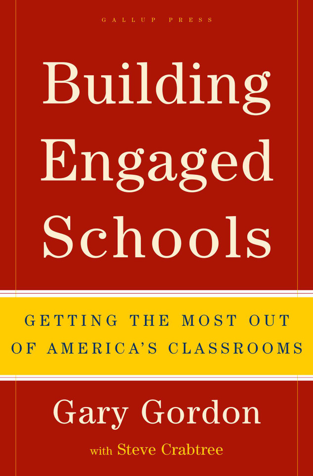 Building Engaged Schools: Getting the Most Out of America's Classrooms book cover by Gary Gordon