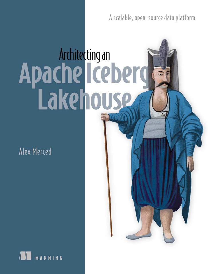 Architecting an Apache Iceberg Lakehouse: A scalable, open-source data platform book cover by Alex Merced
