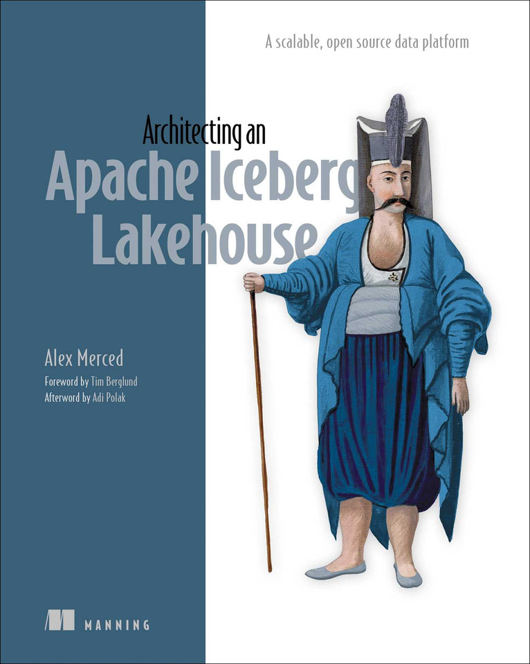 Architecting an Apache Iceberg Lakehouse: A scalable, open-source data platform book cover by Alex Merced