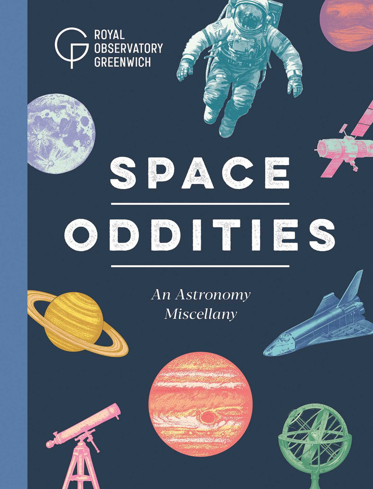 Space Oddities: An Astronomy Miscellany book cover by Royal Observatory Greenwich