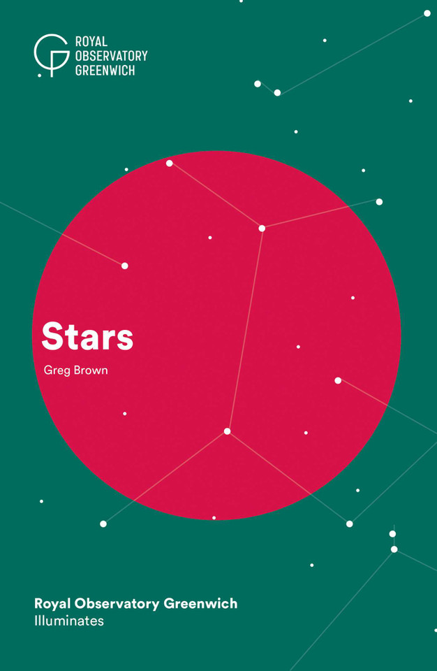 Stars: Royal Observatory Greenwich Illuminates book cover by Dr. Greg Brown