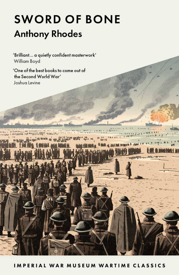 Sword of Bone: 7790 Wartime Classics (Imperial War Museum Wartime Classics) book cover by Anthony Rhodes