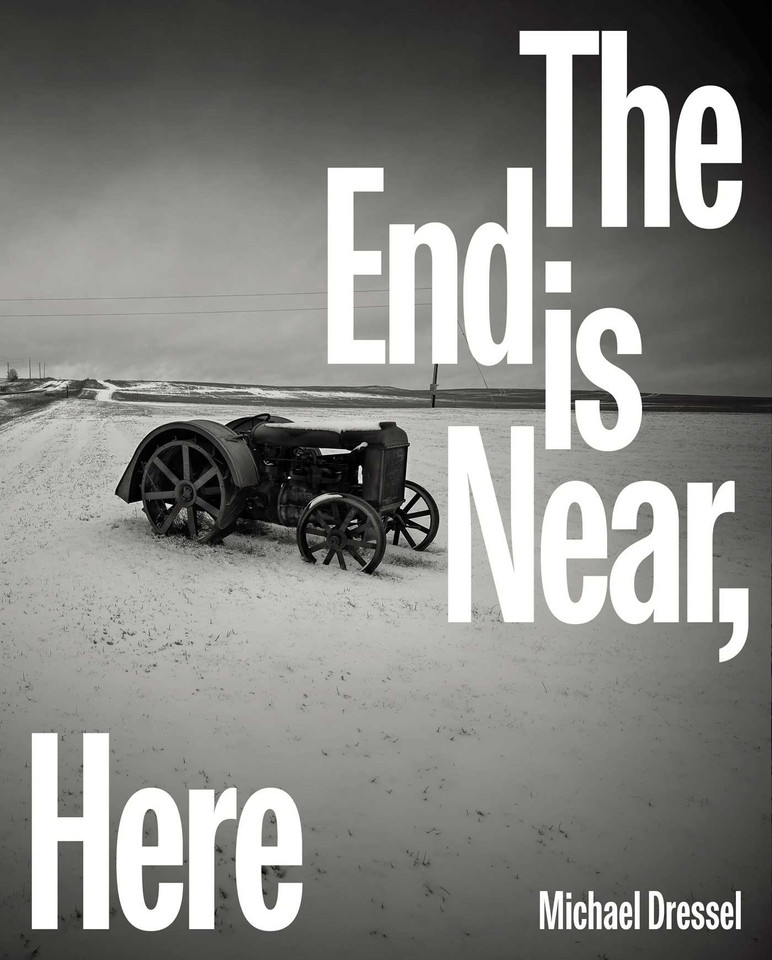 End is Near, Here book cover by Michael Dressel