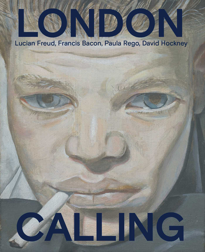 London Calling: Francis Bacon, David Hockney, Paula Rego, Lucian Freud book cover by 