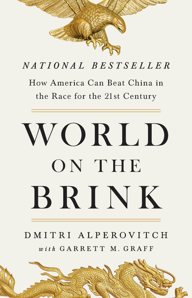World on the Brink: How America Can Beat China in the Race for the Twenty-First Century book cover by Dmitri Alperovitch, Garrett M. Graff