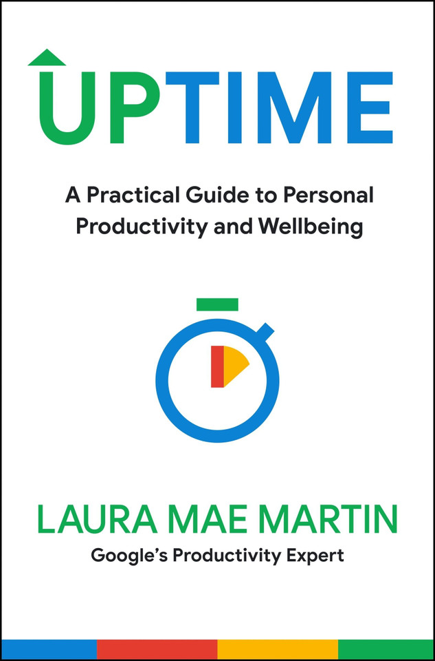 Uptime: A Practical Guide to Personal Productivity and Wellbeing book cover by Laura Mae Martin