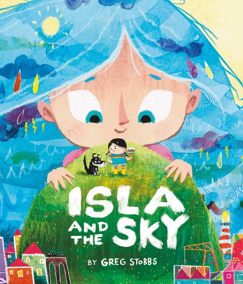 Isla and the Sky book cover by Greg Stobbs